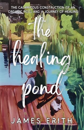 The Healing Pond