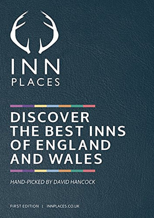 "Discover the best Inns of England and Wales, handpicked by Pub Industry Expert, "