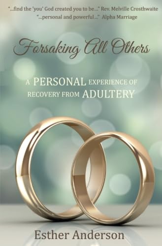 Forsaking All Others