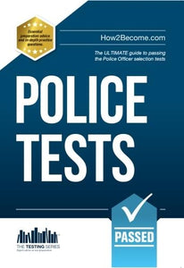 Police Tests: Numerical Ability and Verbal Ability Tests for the Police Officer Assessment Centre 