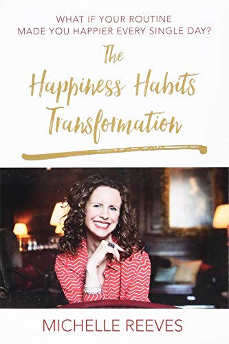 The Happiness Habits Transformation