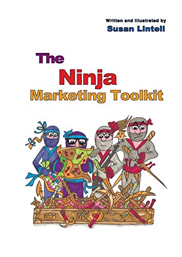 The Ninja Marketing Toolkit