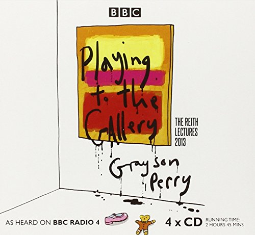 Grayson Perry: Playing to the Gallery