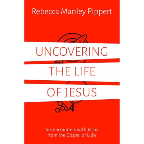 Uncovering the Life of Jesus