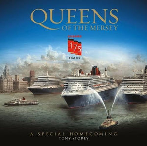 Cunard: Queens of the Mersey