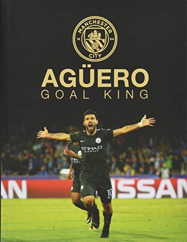 Aguero: Goal King