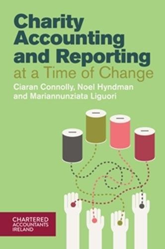 Charity Accounting and Reporting at a Time of Change