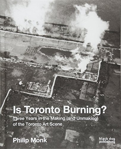 Is Toronto Burning?