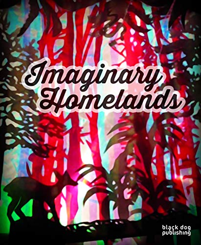 Imaginary Homelands