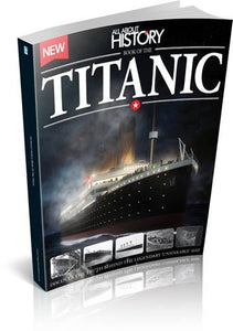 All About History Book of the Titanic 