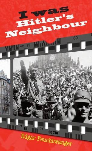 I Was Hitler's Neighbour
