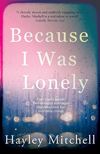 Because I Was Lonely