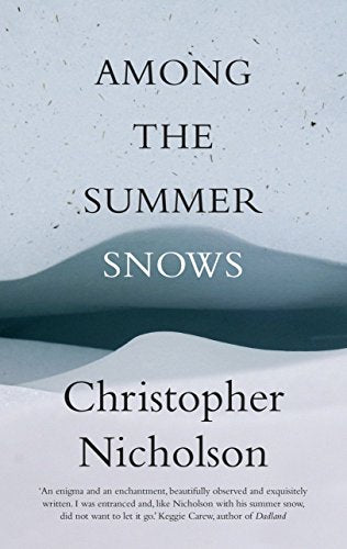 Among The Summer Snows