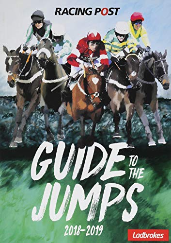 Racing Post Guide to the Jumps 2018-2019