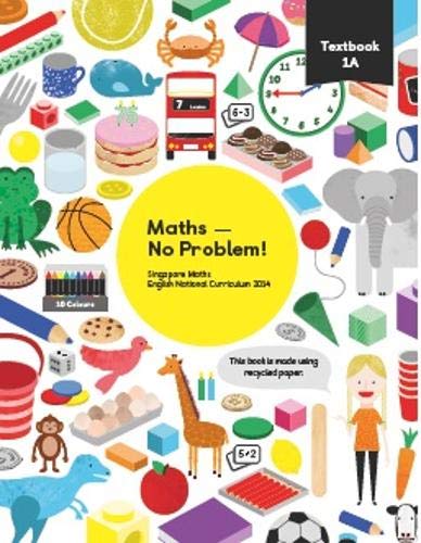 Maths - No Problem Textbook 1A