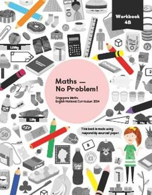 Maths — No Problem! Workbook 4B