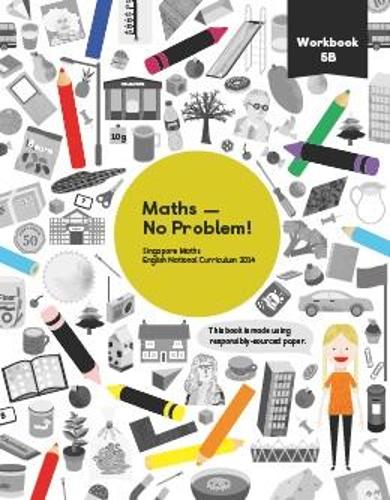 Ruby In Math No Problem Book Maths No Problem! Workbook 5B By Yeap Ban Har Anne Hermanson