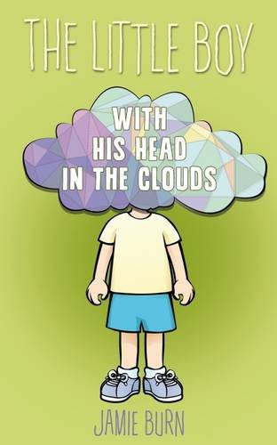 The Little Boy with His Head in the Clouds