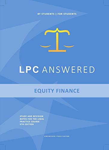 LPC Answered Elective - Equity Finance