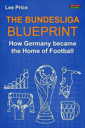The Bundesliga Blueprint