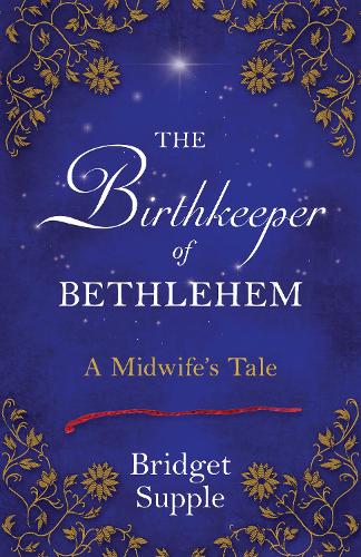 The Birthkeeper of Bethlehem