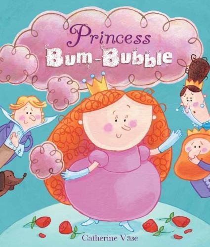 Princess Bum-Bubble