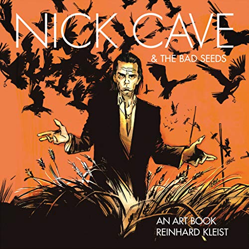 Nick Cave & The Bad Seeds: An Art Book