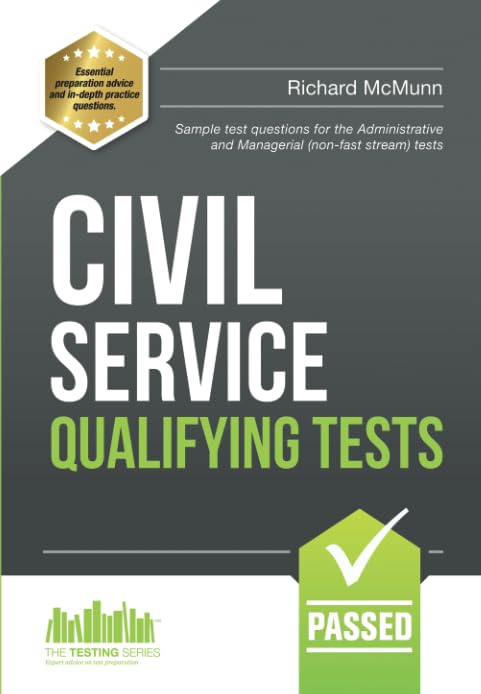 Civil Service Qualifying Tests: Sample Test Questions for the Administrative Grade and Managerial Civil Service Tests