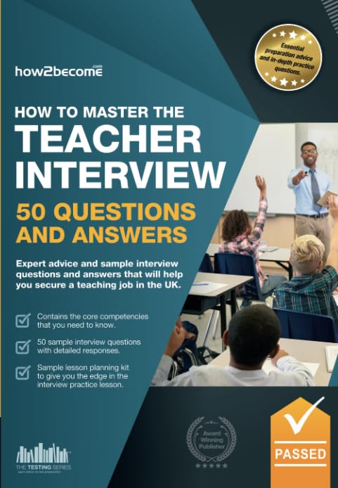 How to Master the Teacher Interview: Questions & Answers (How2become)