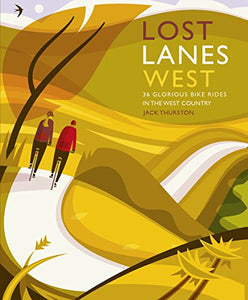 Lost Lanes West Country 