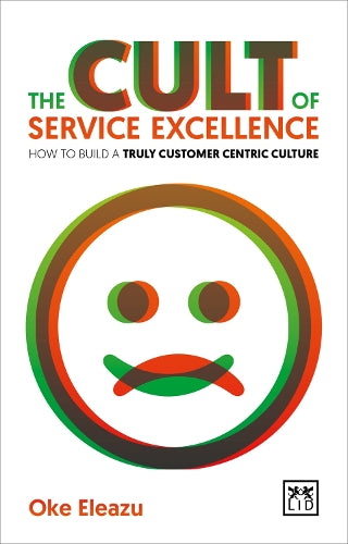 The Cult of the Service Excellence