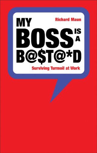 My Boss is a Bastard