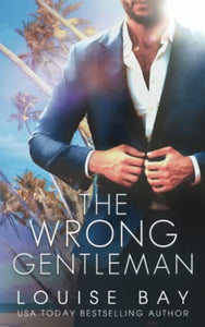 The Wrong Gentleman 