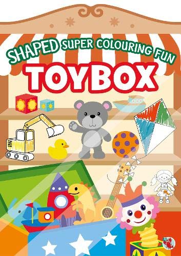 Shaped Super Colouring Fun: Toybox