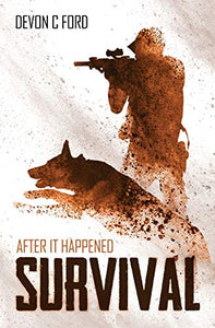 After it Happened: Survival 
