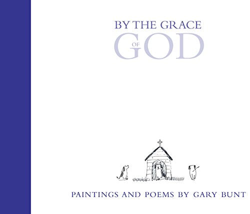 By the Grace of God