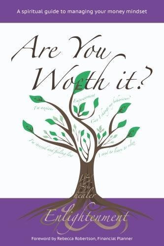Are You Worth It?