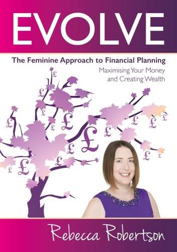 Evolve - The Feminine Approach to Financial Planning