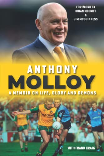 Anthony Molloy: An Autobiography