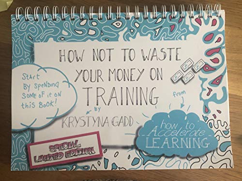 How Not to Waste Your Money on Training