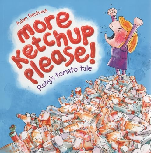 More Ketchup Please!