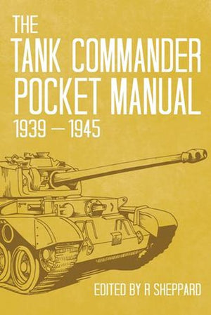 The Tank Commander Pocket Manual