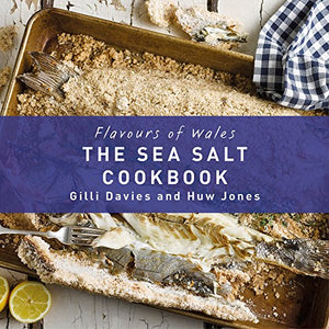 The Welsh Sea Salt Cook Book 