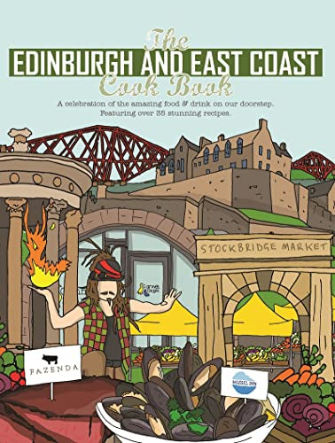 The Edinburgh and East Coast Cook Book
