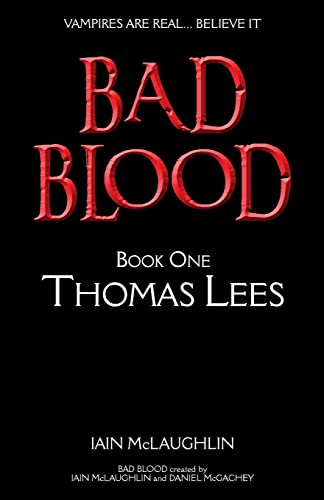 Bad Blood Volume One
