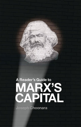 A Reader's Guide to Marx's Capital