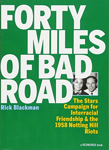 Forty Miles of Bad Road