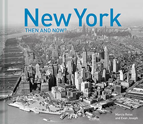 New York Then and Now