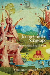 Journeys in the Songscape 