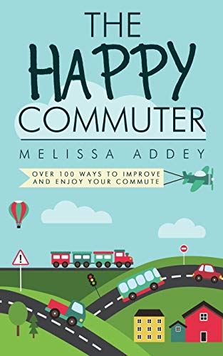 The Happy Commuter